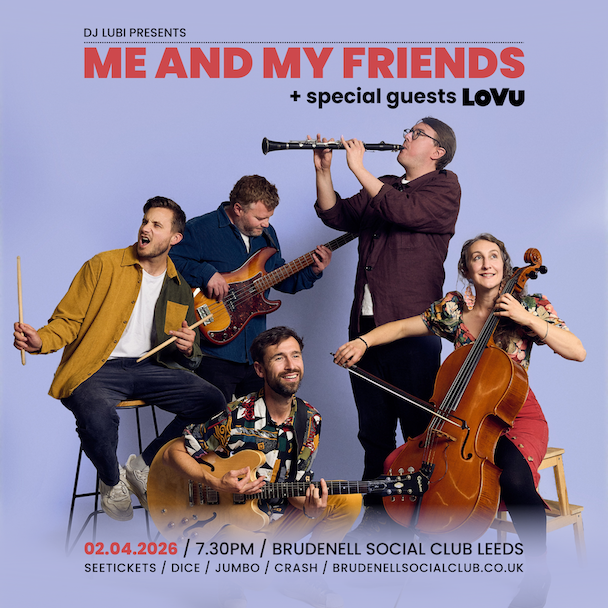 Me And My Friends + Lo Vu
